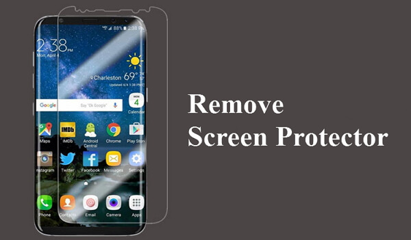 Remove the Screen Protector
