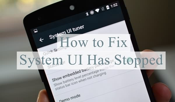 Why System UI Has Stopped